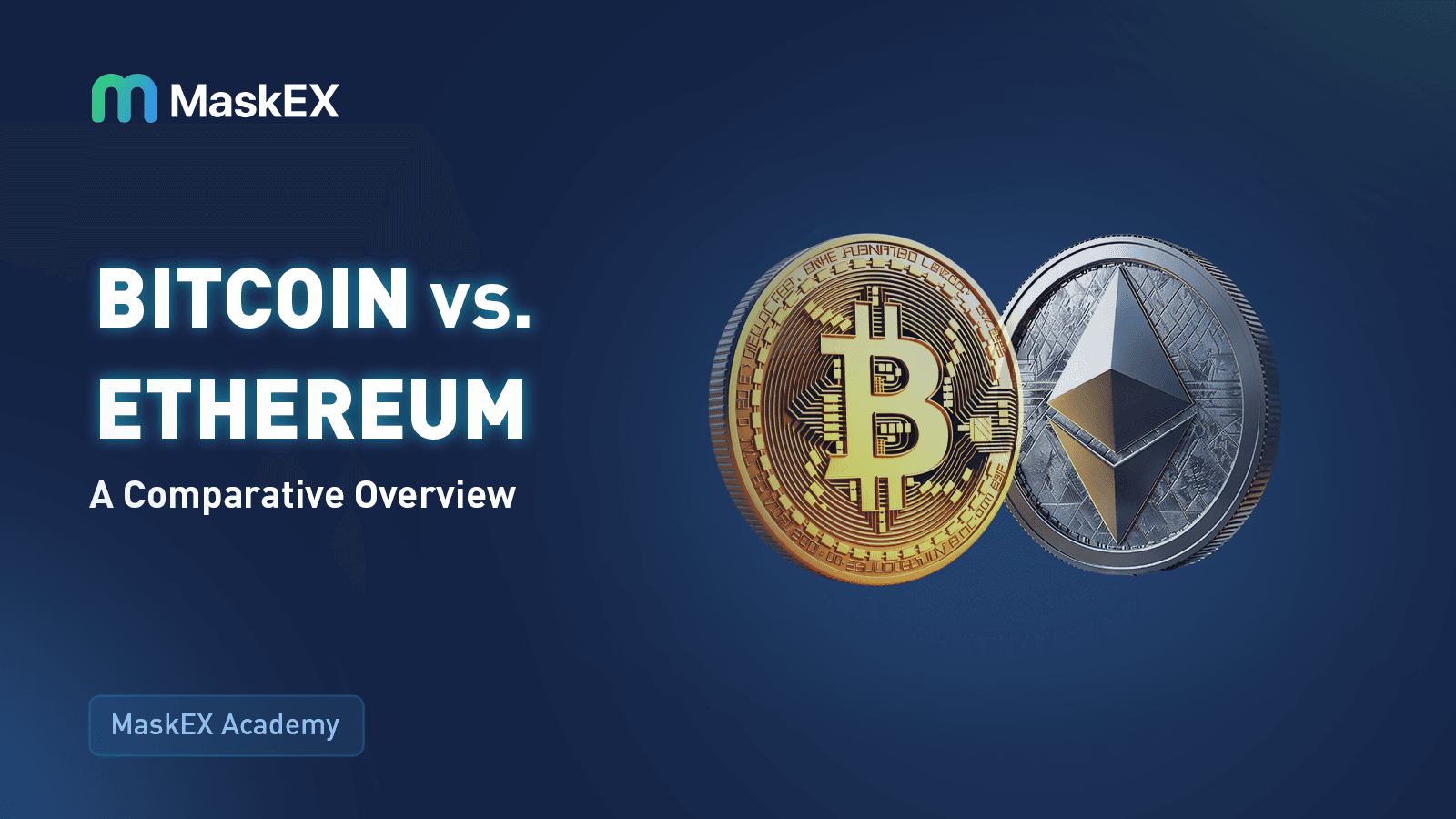 Bitcoin vs. Ethereum: A Comparative Overview