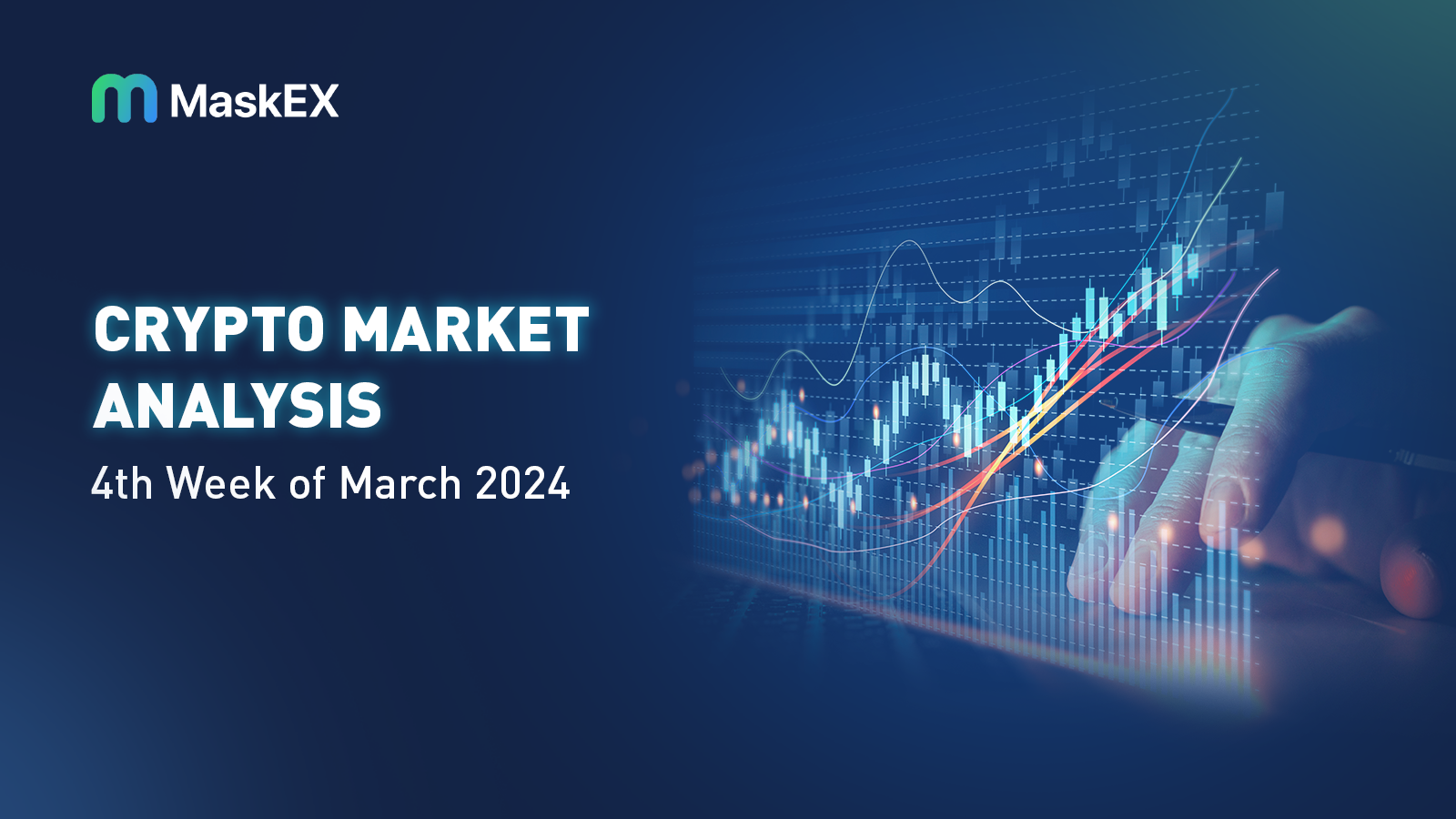 Crypto Market Analysis : 4th Week of March 2024