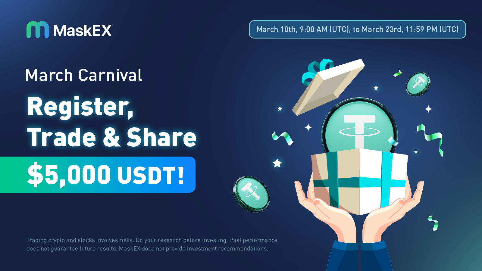 MaskEX March Carnival: Register, Trade, & Share $5,000 USDT!