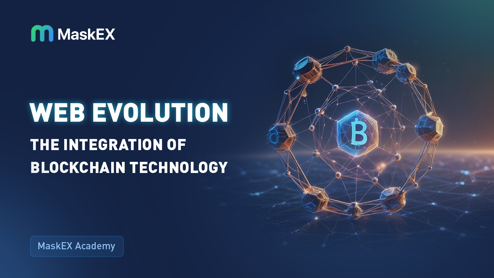 Web Evolution: The Integration of  Blockchain Technology