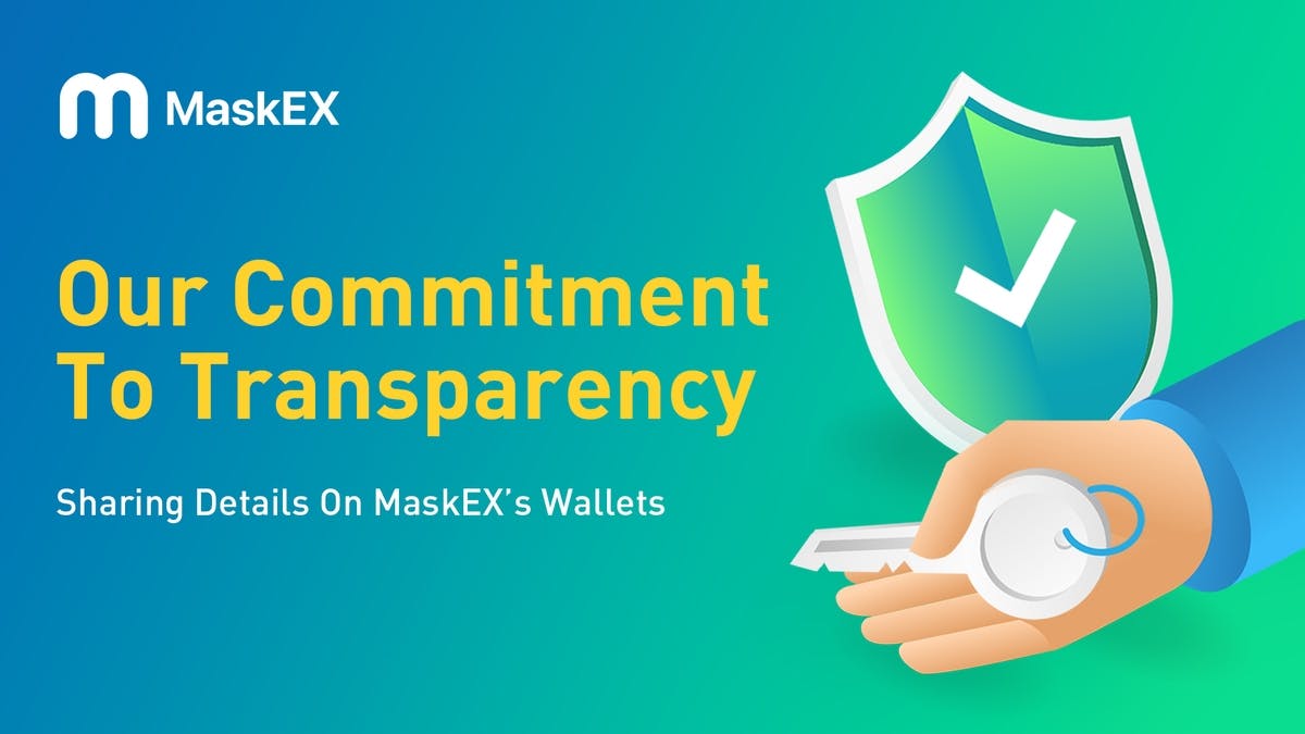 拥抱透明度：MaskEX钱包地址