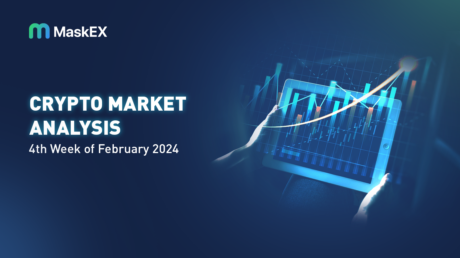 Crypto Market Analysis : 4th Week of February 2024