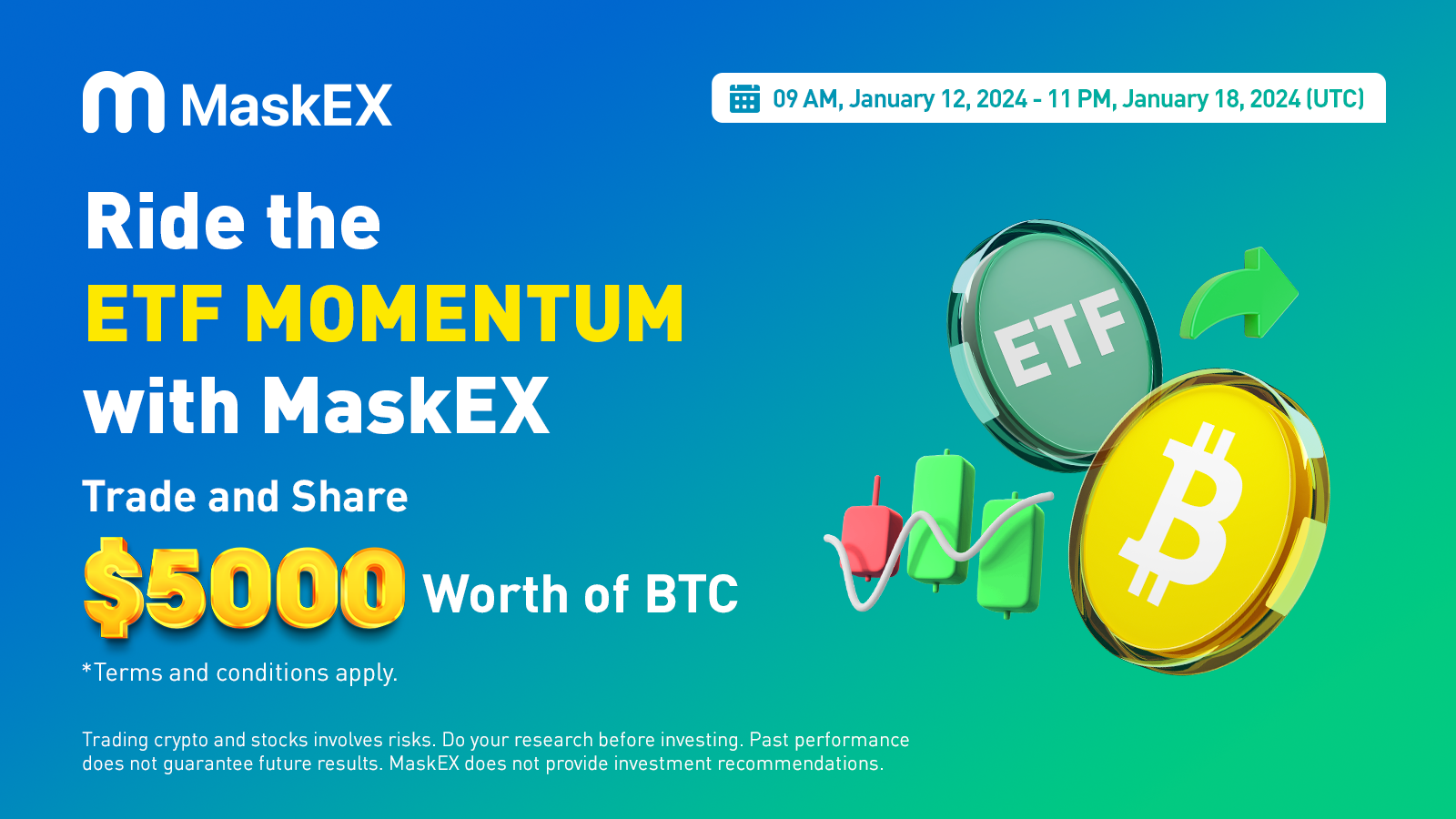 Ride the ETF Momentum with MaskEX: Trade and Share $5000 Worth of BTC